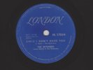 The Skyliners - SINCE I DON'T HAVE YOU - Canadian pressing LONDON 17054 - 78rpm