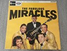 THE MIRACLES 'THE FABULOUS MIRACLES' ROCK/FUNK/SOUL/DOO WOP LP 1964 UK PR. RARE