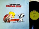 VINCE GUARALDI   Oh, Good Grief    Vinyl LP   1968 1st Press   EX in Shrink