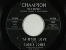 Northern Soul 45 - Gloria Jones - Tainted Love - Champion - mp3