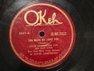 JAZZ LOUIS ARMSTRONG HOT 5 You Made Me Love You /Irish Black Bottom OKEH 8447 E-