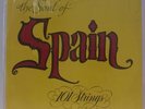 THE SOUL OF SPAIN - 101 STRINGS - LATIN CLASSICAL VINYL LP