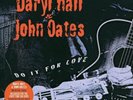 Daryl Hall and John Oates Do It for Love (Vinyl) 12