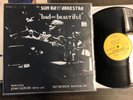 SUN RA - Bad and Beautiful SATURN Free Jazz Space Age Reissue Recorded: 1961