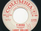 LARRY COLLINS T-Bone / Wild Wicked COLUMBIA Killer Rockabilly 45 Maphis HEAR