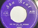 BONNIE Did You Get Message Man Called Dan SKA BEAT JB270 EJ3070 1967 7” Vinyl