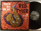 Red Tyler And The Gyros  Twistin' With Mr. Sax  Mono R&B, Twist  Allen Toussaint