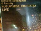 SEALED MAHAVISHNU ORCHESTRA LP Between Nothingness & Eternity 1973 McLaughlin