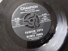 GLORIA JONES  TAINTED LOVE  on CHAMPION