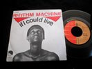 RHYTHM MACHINE/IF I COULD LIVE/FUNK JAZZ DISCO/EMI/FRENCH SP 7