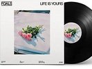 Foals - Life Is Yours [VINYL]