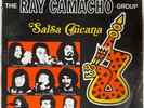 THE RAY CAMACHO GROUP - Salsa Chicana / RARE LATIN FUNK BREAKS LUNA BAY AREA LP