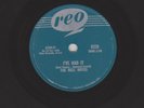 The Bell Notes - I've Had It - Canadian press REO 8326 - 78rpm