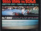 T-BONES: boss drag at the beach LIBERTY 12