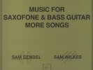 GENDEL, Sam/SAM WILKES - Music For Saxofone & Bass Guitar: More Songs - LP