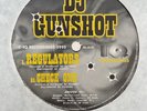 DJ Gunshot – Regulators / Check One 12
