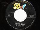 KENNY DINO Teen R&R 45rpm Just Wait & See b/w A Little Bit HEAR