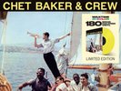 Chet Baker and Crew LP. (New Factory Sealed 180gram Yellow Colored Ltd Edt Vin.)