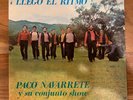 Paco Navarrete y su conjunto show Lp Llego El Ritmo Rare Latin Funk Soul 1970