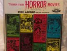 Themes From Horror Movies in Ghoulish High Fidelity, Dick Jacobs & His Orchestra