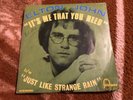 ELTON JOHN rare French 45 IT'S ME THAT YOU NEED Fontana