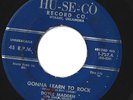 Rockabilly-Doyle Madden on Hu-Se-Co 757- Gonna Learn To Rock / Tonights - LISTEN