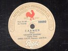 115g3.  Emma Calve - Carmen-Chanson Boheme & Barcarolle (Gounod) - Pathe 59090