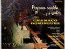 CHAMACO DOMINGUEZ - Preparen Candela / KILLER MAMBO GUARACHA CHA CHA RCA LP