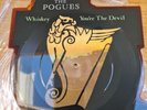 The Pogues Whiskey Youre The Devil picture vinyl..