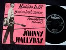 45T JOHNNY HALLYDAY MADISON TWIST/DANS UN JARDIN D'AMOUR ORIGINAL ALLEMAGNE 1962