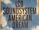 Lcd Soundsystem - American Dream Vinyl LP. Pre-owned. NM condition