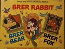 1970 Walt Disney’s Songs And Stories Of Uncle Remus Brer Rabbit LP Record.