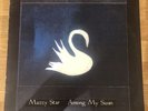 MAZZY STAR original ltd. edition Vinyl LP Among My Swan (1996 Capitol Rec.)