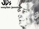 WAYLON JENNINGS  / AT JD'S (180G/DARK GREY VINYL) (RSD ESSENTIAL) *NEW LP*