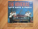 RARE THE RIVIERAS-LET'S HAVE A PARTY-US 1964 MONO-C:S.FOTO / R:EX