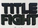 TITLE FIGHT - FLORAL GREEN NEW VINYL RECORD Tigers Jaw Menzingers Basement Joyce
