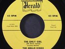 MELLO KINGS: the only girl / baby tell me HERALD 7
