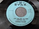 JOHNNIE TAYLOR - JUST THE ONE I'VE BEEN LOOKING FOR -STAX S -193 - NORTHERN SOUL