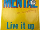 Mental As Anything Live It Up 12” 45 RPM Vinyl Record Maxi Single 0-259017 1984