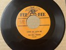 Dell Vikings DOO WOP 45 Come Go With Me / How Can I Find True Love FEE BEE HEAR