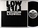 Peter Brotzmann & Bill Laswell - Low Life LP - Celluloid VG++
