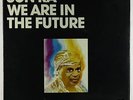 Sun Ra - We Are In The Future LP - Savoy Jazz SEALED
