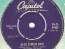 Tommy Sands & The Raiders  - Blue Ribbon Baby / I Love You Because (7