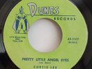 Curtis Lee  PRETTY LITTLE ANGEL EYES (SOUL 45) #2007 PLAYS VG+ TO VG++