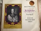 Beethoven: 'Archduke' Trio - David Oistrakh Trio Columbia SAX 2352 ED1 LP