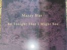 MAZZY STAR  SO TONIGHT THAT I MIGHT SEE  VINYL LP  FACTORY SEALED MINT