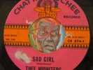 HEAR Thee Midniters 45 Sad Girl / Heat Wave CHATTAHOOCHEE chicano sweet soul R&B