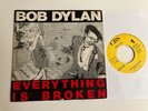 Bob Dylan 45 + Picture Sleeve Everything Is Broken PROMO 1-Sided Spain