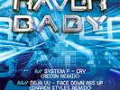 System F / Deja-Vu - Cry (Recon Remix) / Face Down Ass Up (Darren Styles Remi...