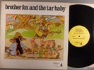 Brother Fox and The Tar Baby  Self-Titled    Psych, Blues Rock  Oracle Label